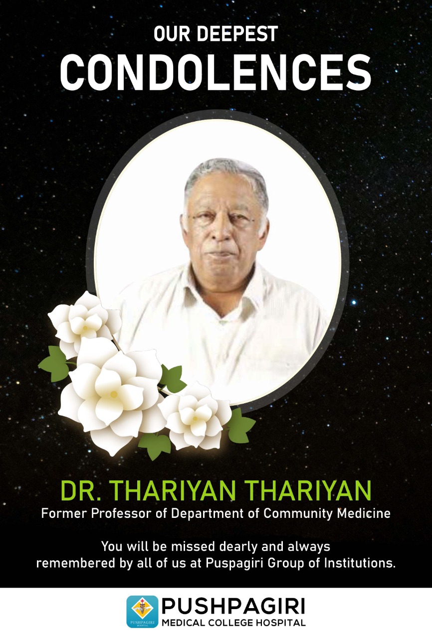 Pushpagiri Mourns the passing away of Dr. Thariyan Thariyan