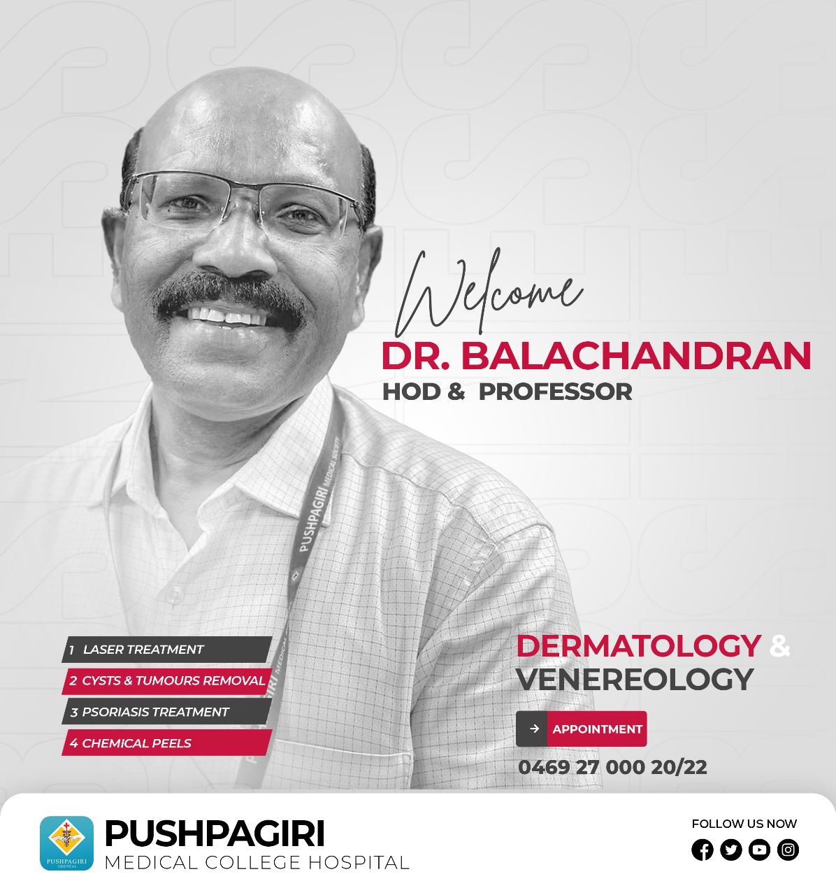Dr.Balachandran Dermatology Pushpagiri Hospital